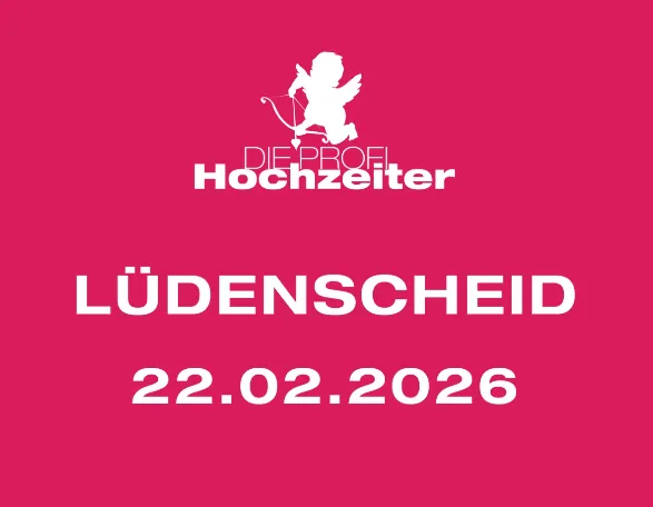 Die ProfiHochzeiter Hochzeitsmesse Lüdenscheid 2026